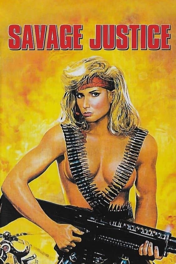 Savage Justice full movie