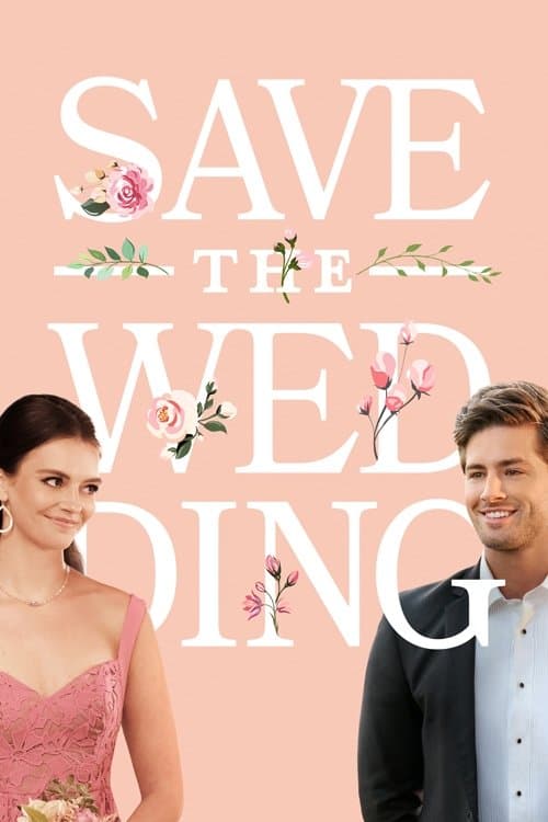 Save the Wedding full movie