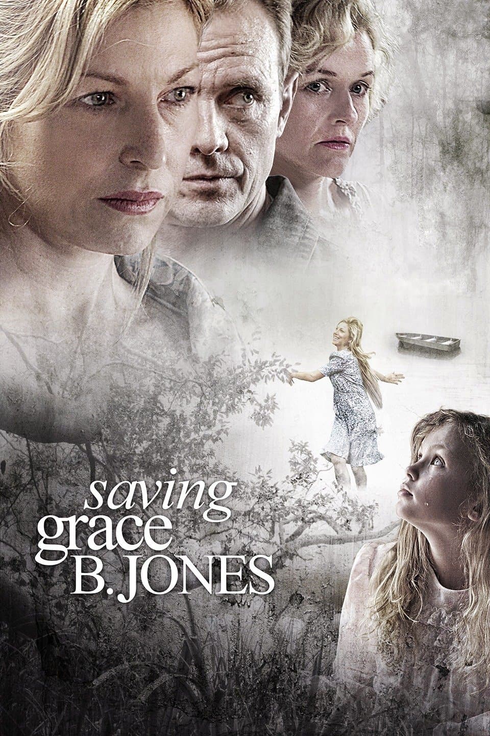 Saving Grace B. Jones full movie