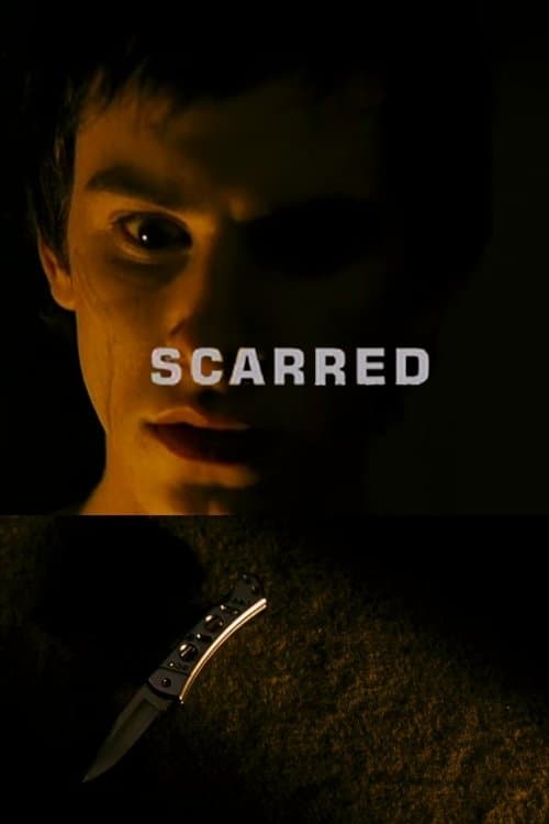 Scarred full movie