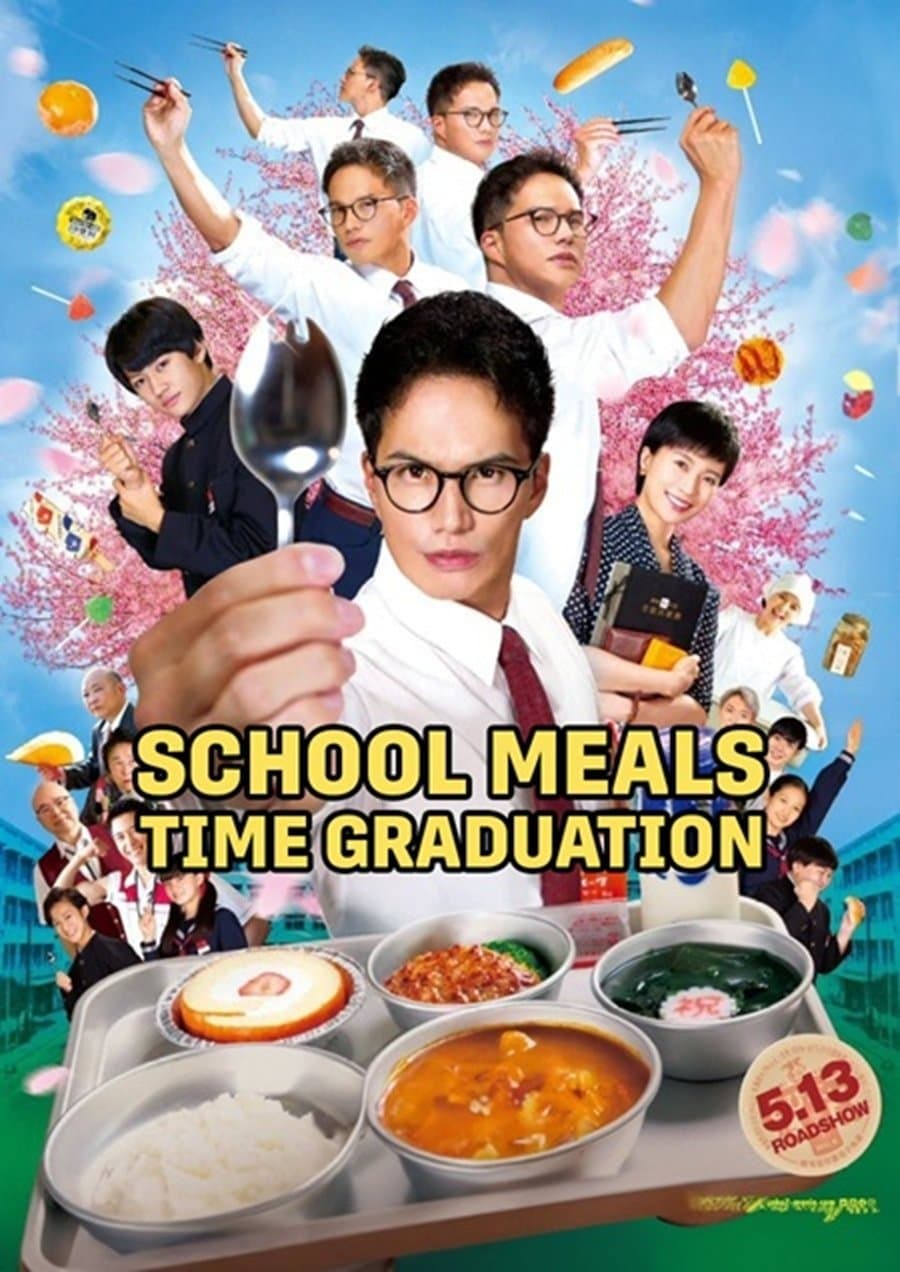 School Meals Time Graduation full movie