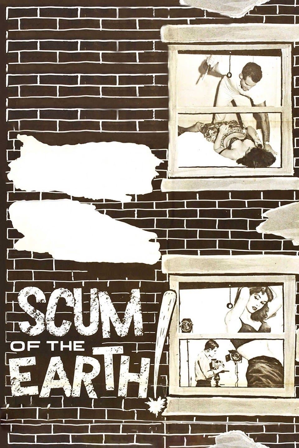 Scum of the Earth! full movie