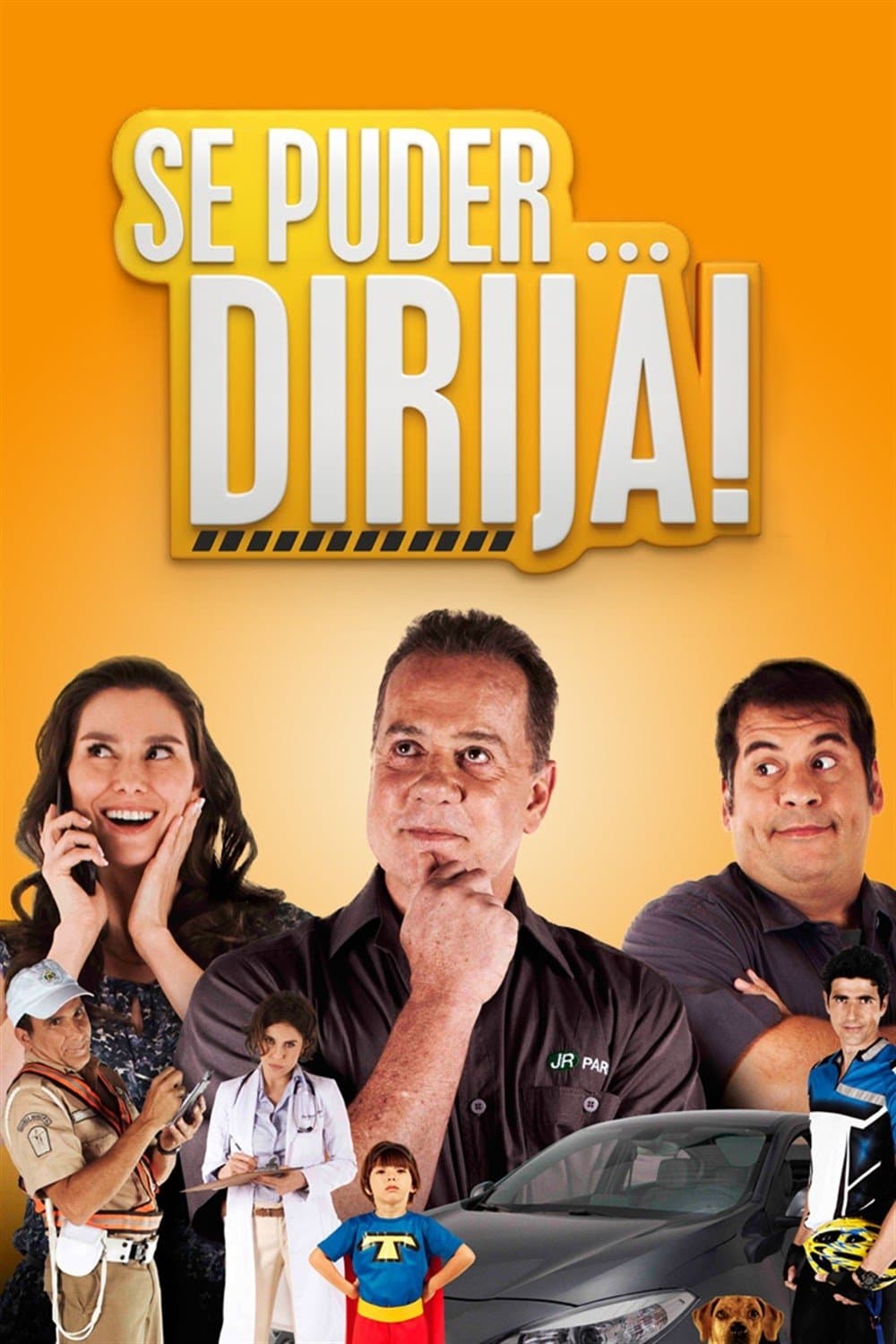 Se Puder... Dirija! full movie