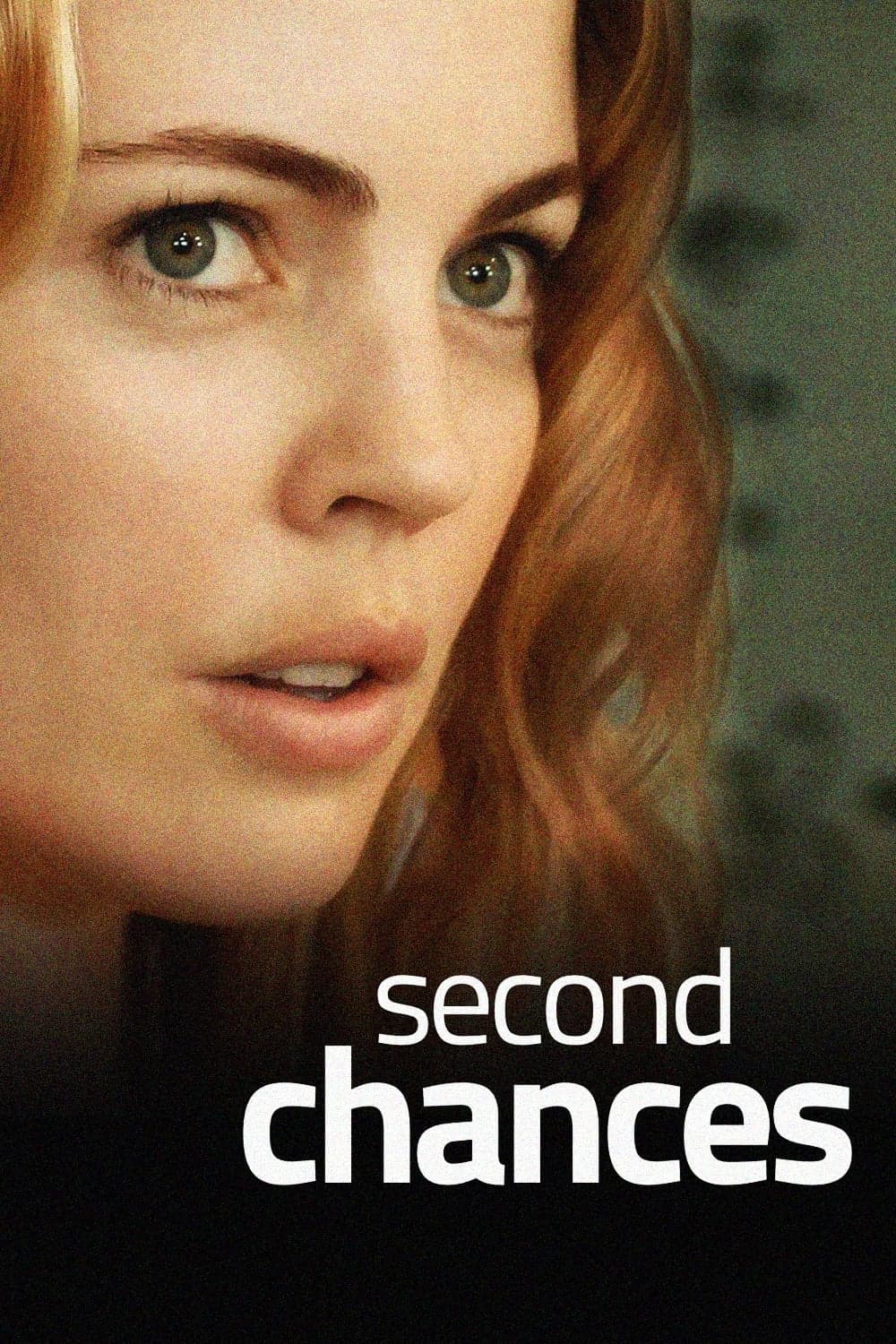 Second Chances full movie
