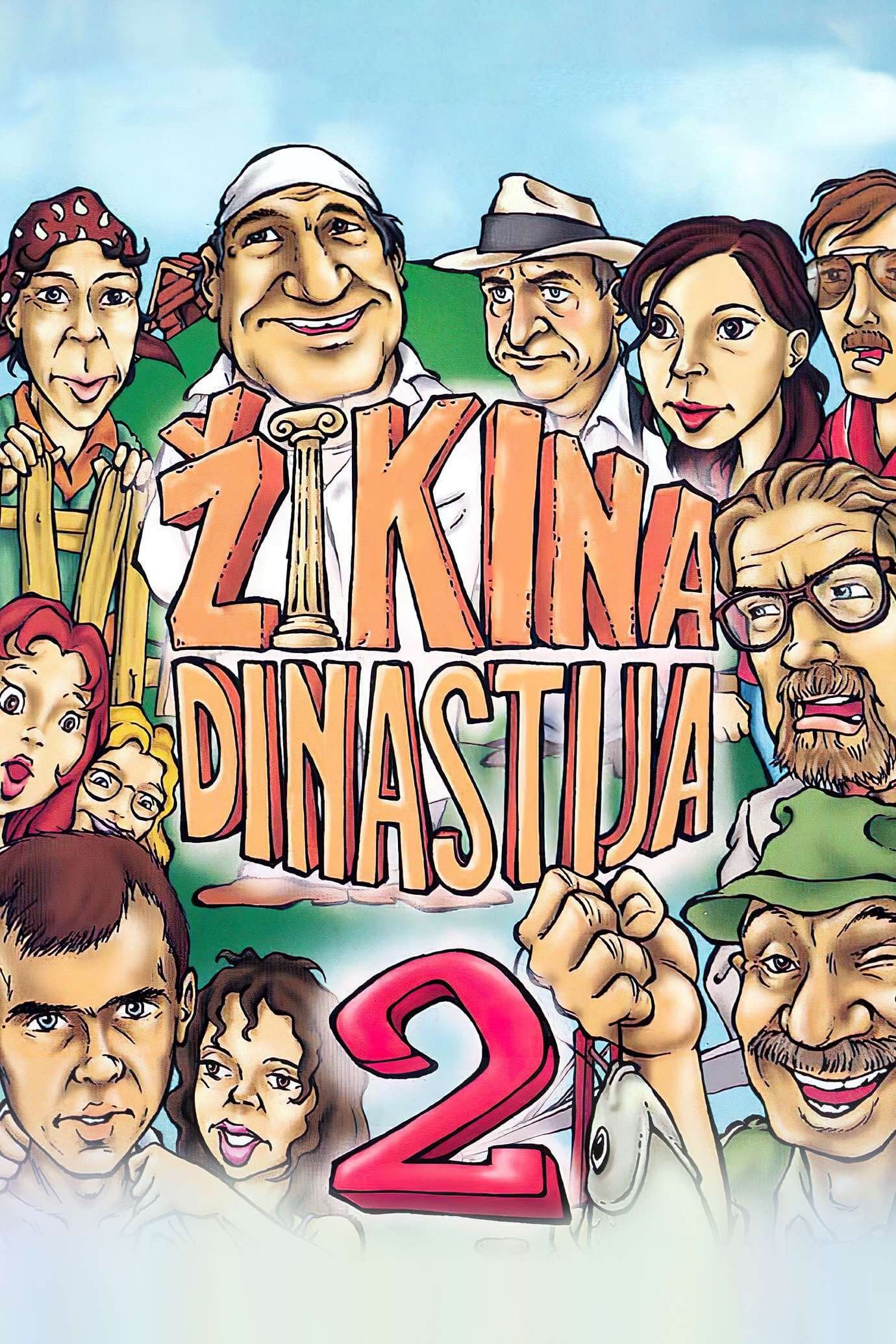 Second Žika's Dynasty full movie