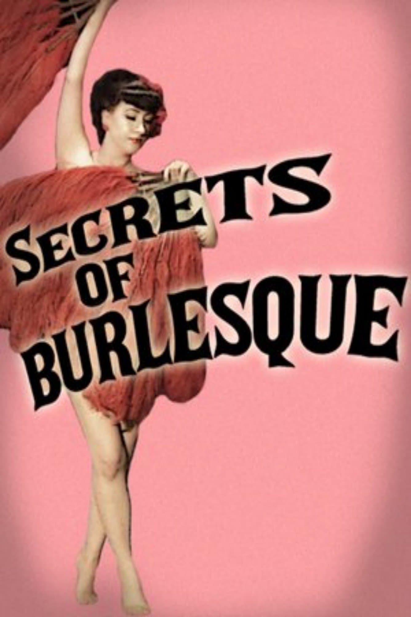 Secrets Of Burlesque full movie