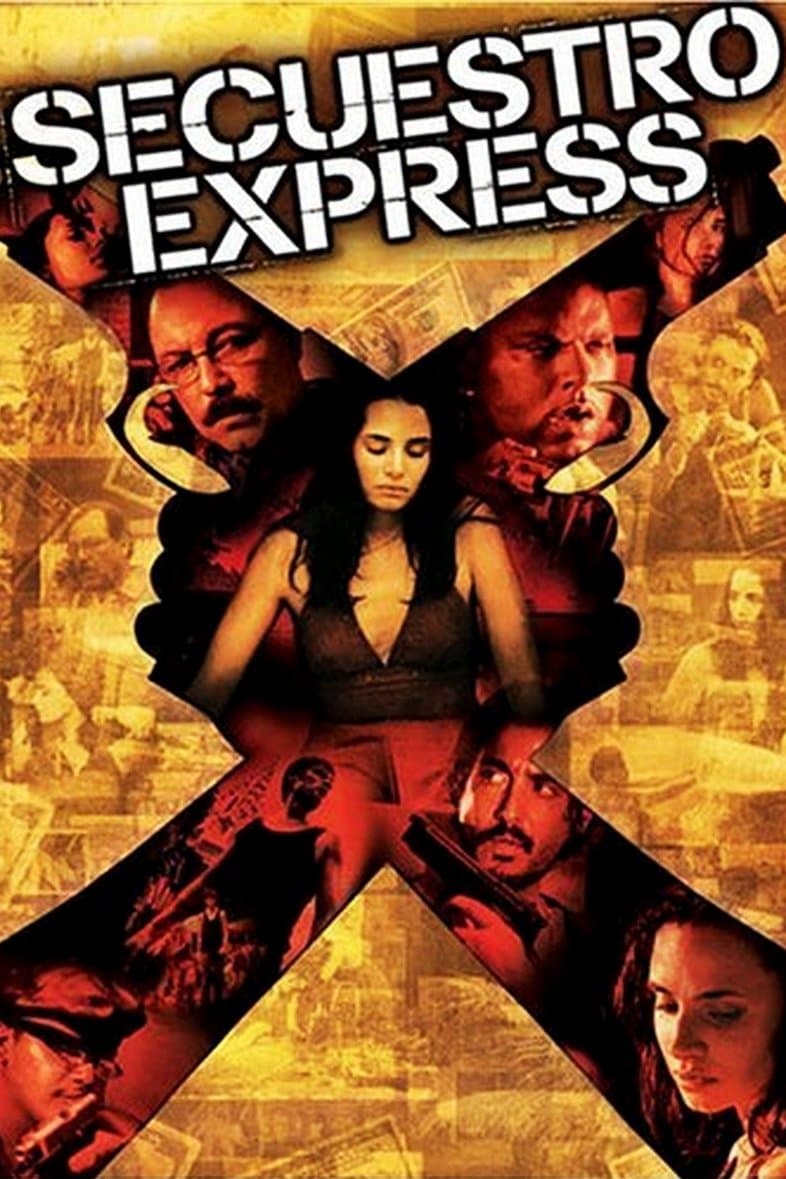Secuestro Express full movie