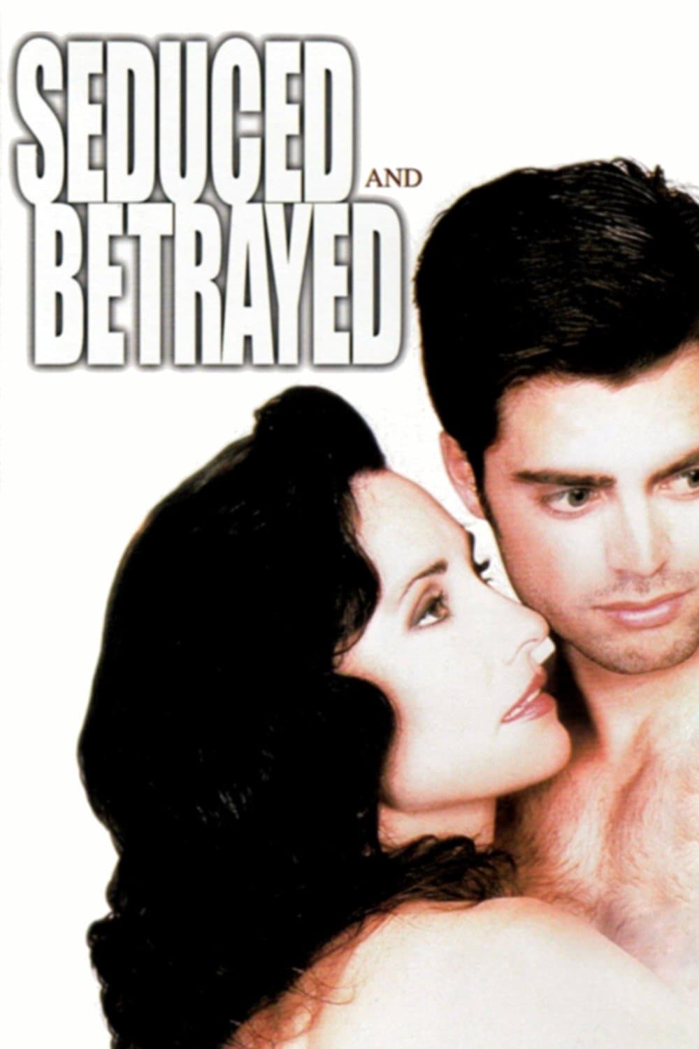 Seduced and Betrayed full movie