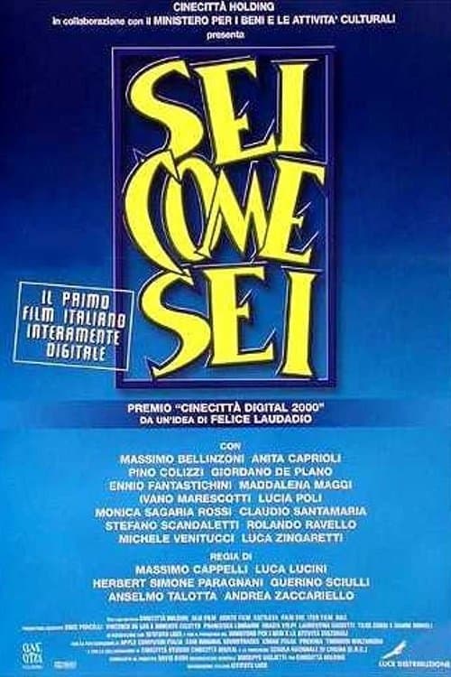 Sei come sei full movie