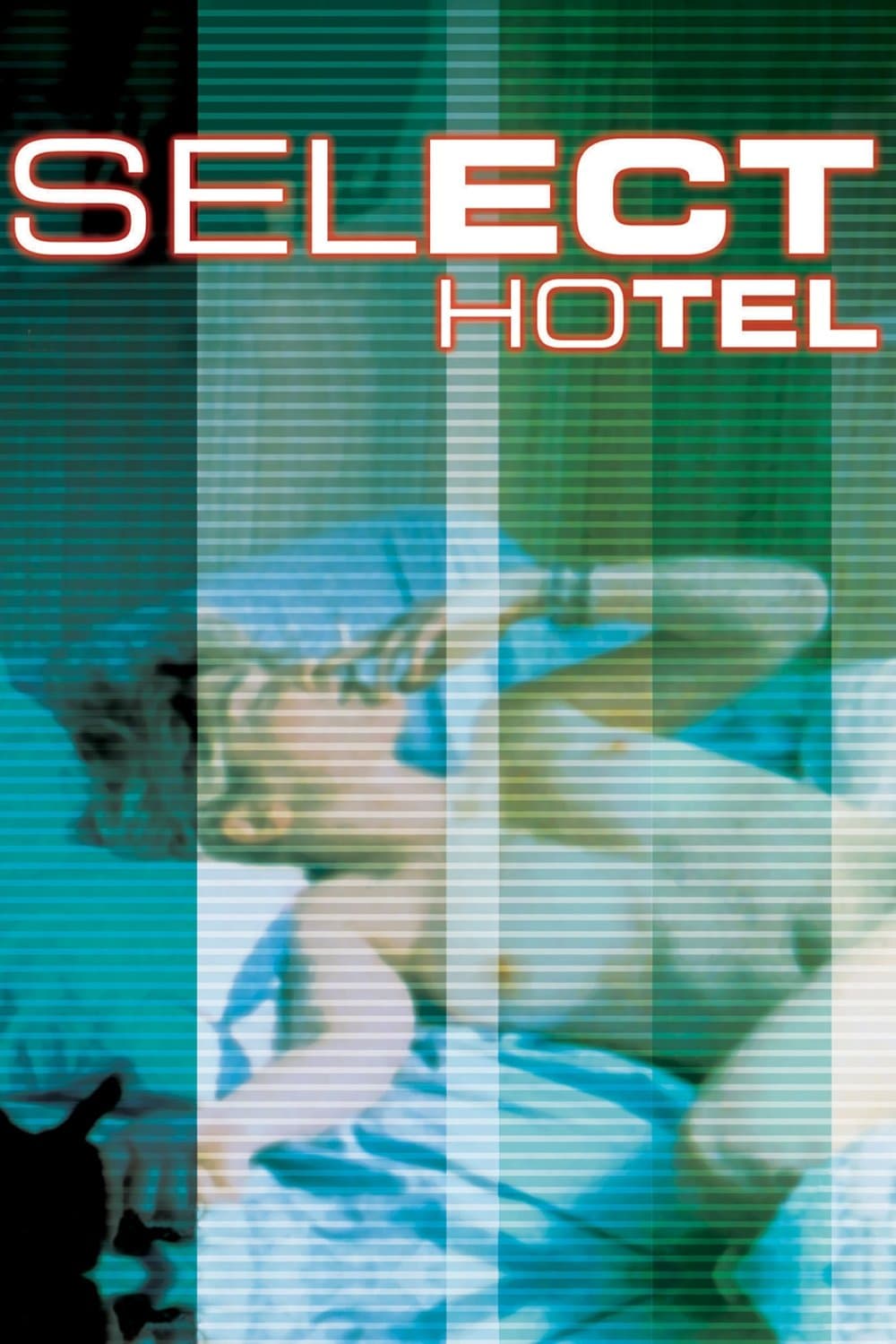 Select Hotel full movie