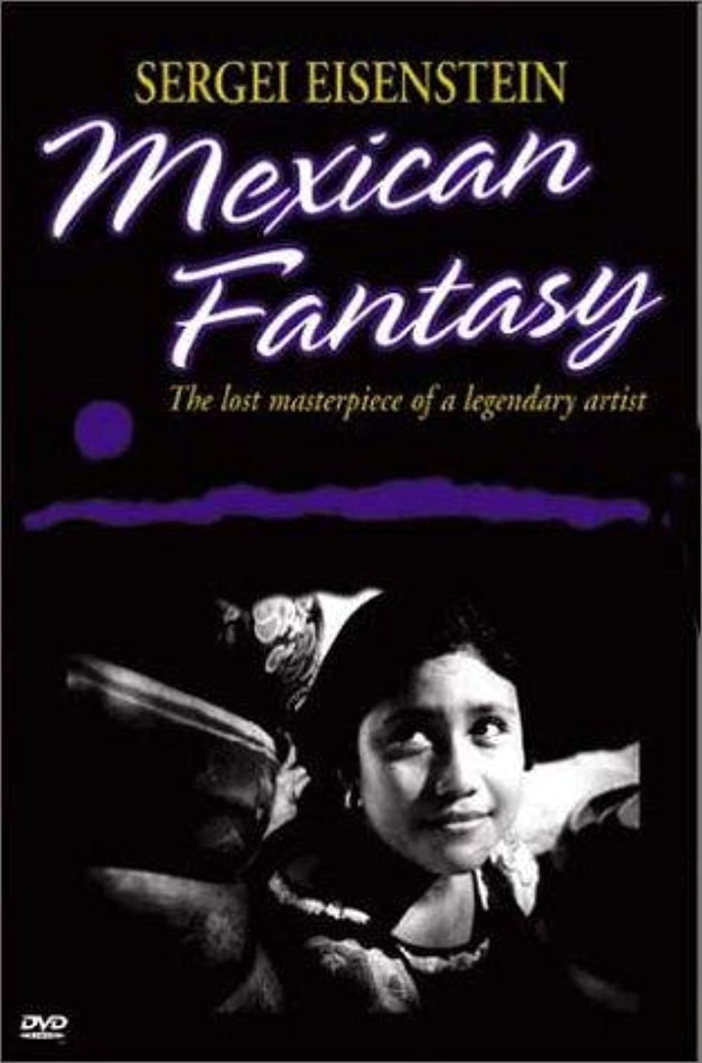 Sergei Eisenstein: Mexican Fantasy full movie