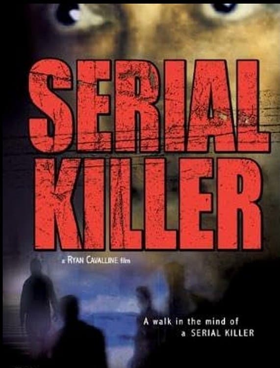 Serial Killer full movie