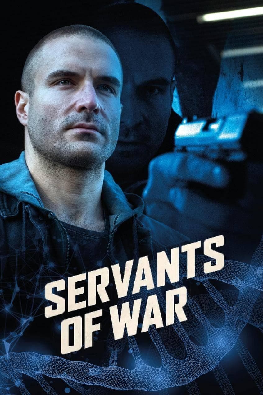 Servants of War full movie