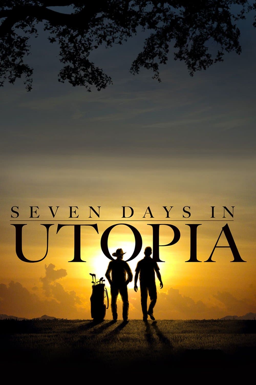 Seven Days in Utopia full movie