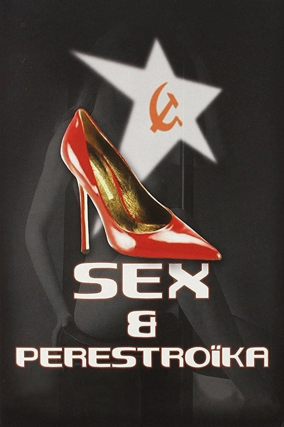 Sex & Perestroika full movie