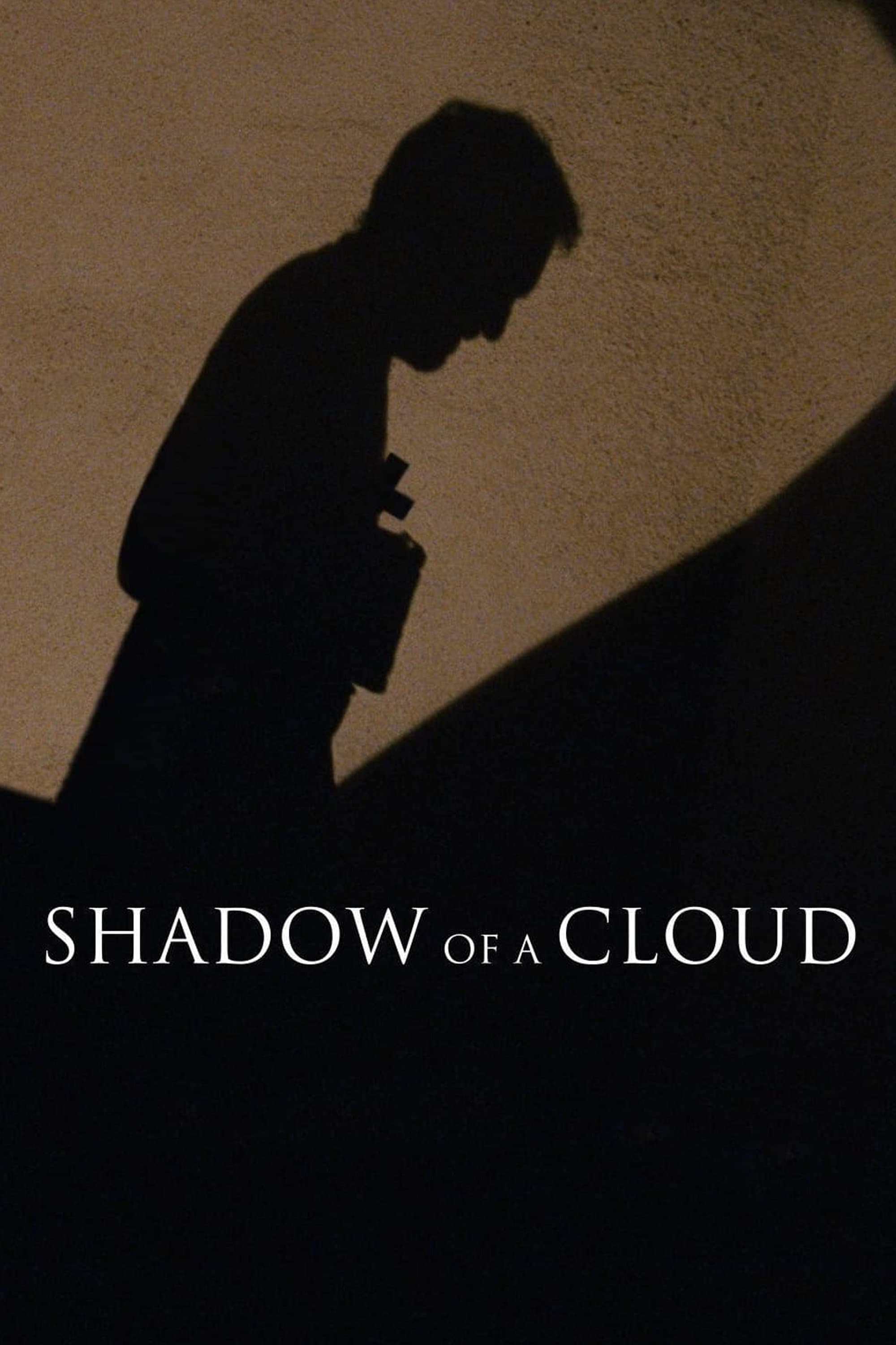 Shadow of a Cloud full movie
