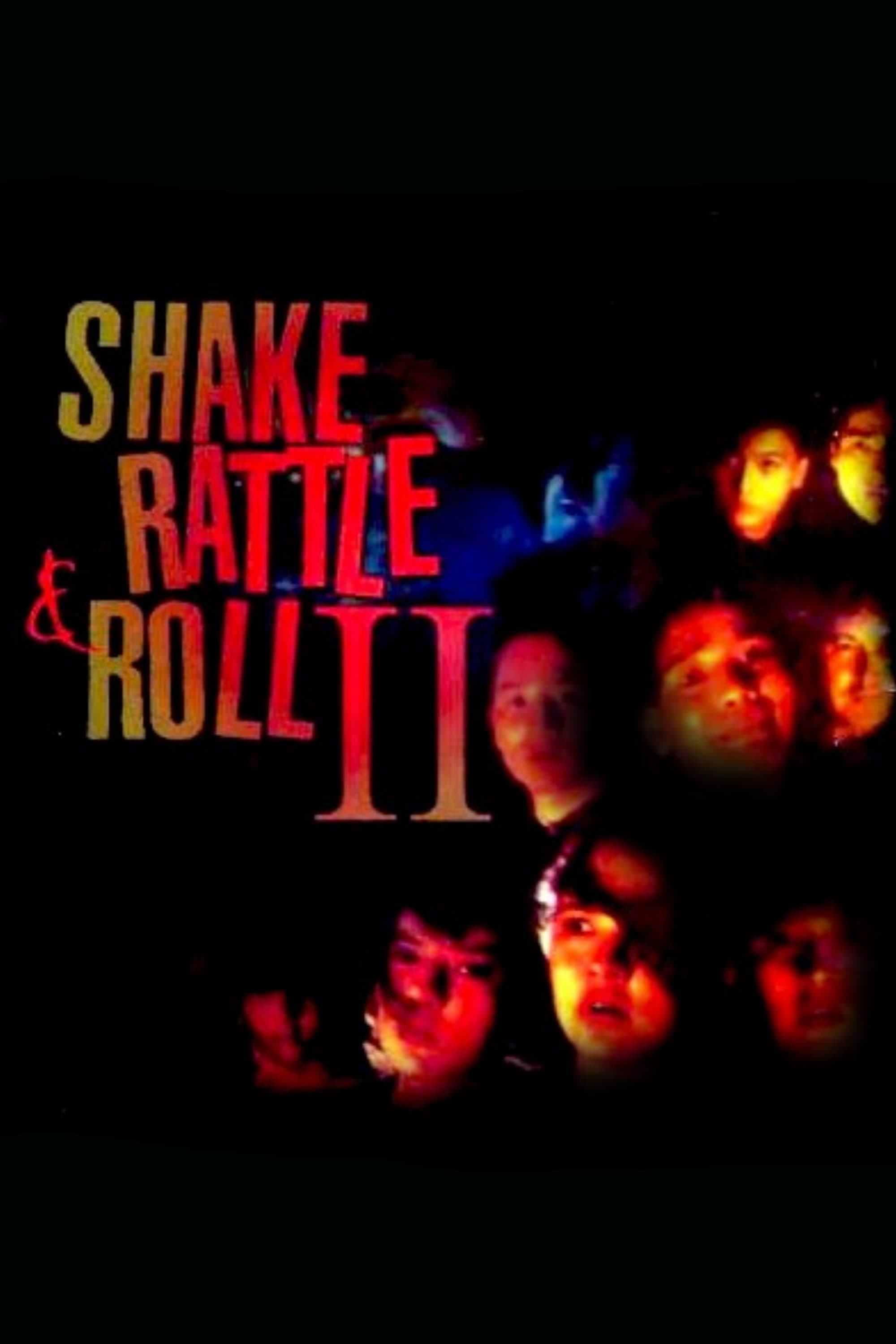 Shake, Rattle & Roll II full movie