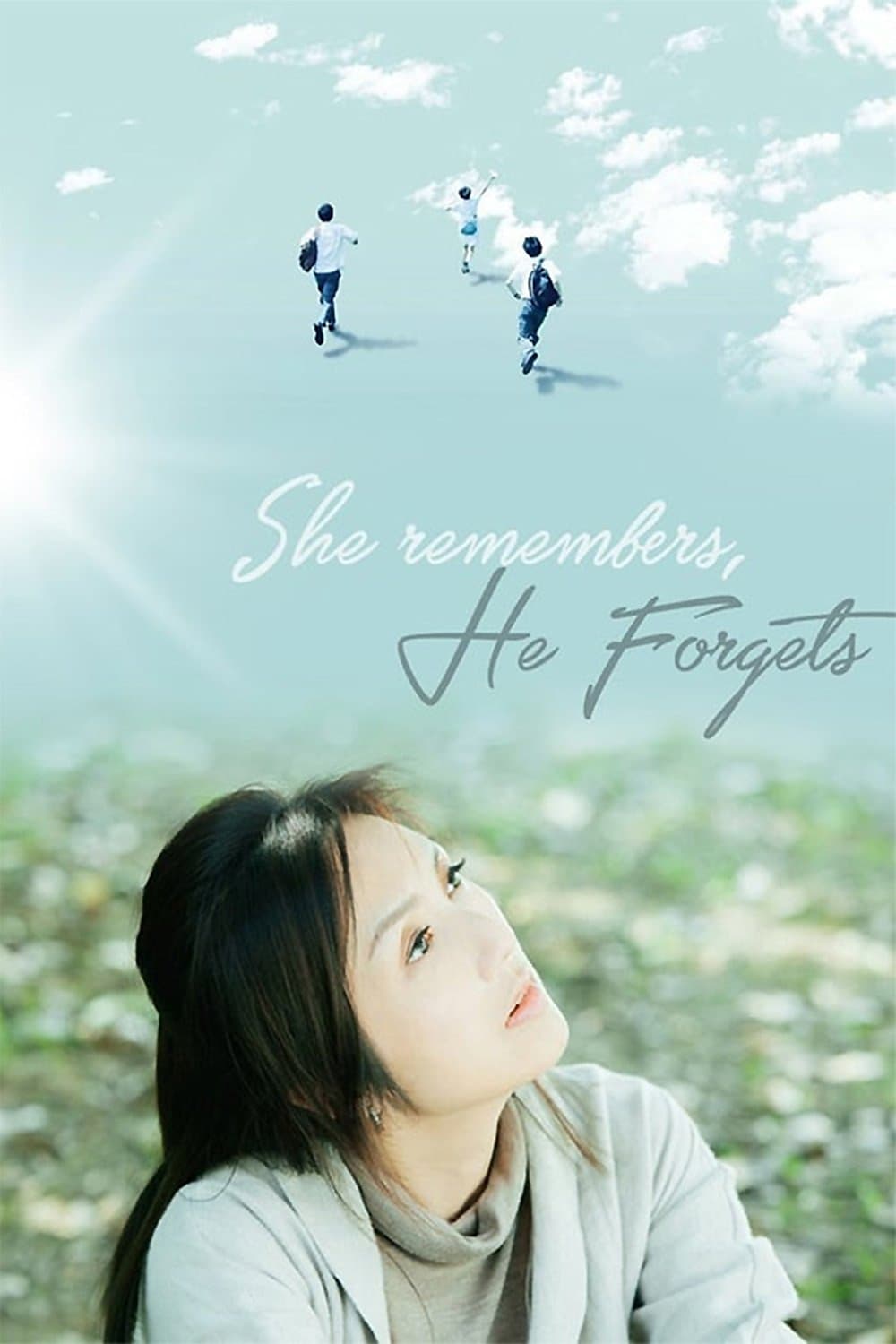 She Remembers, He Forgets full movie