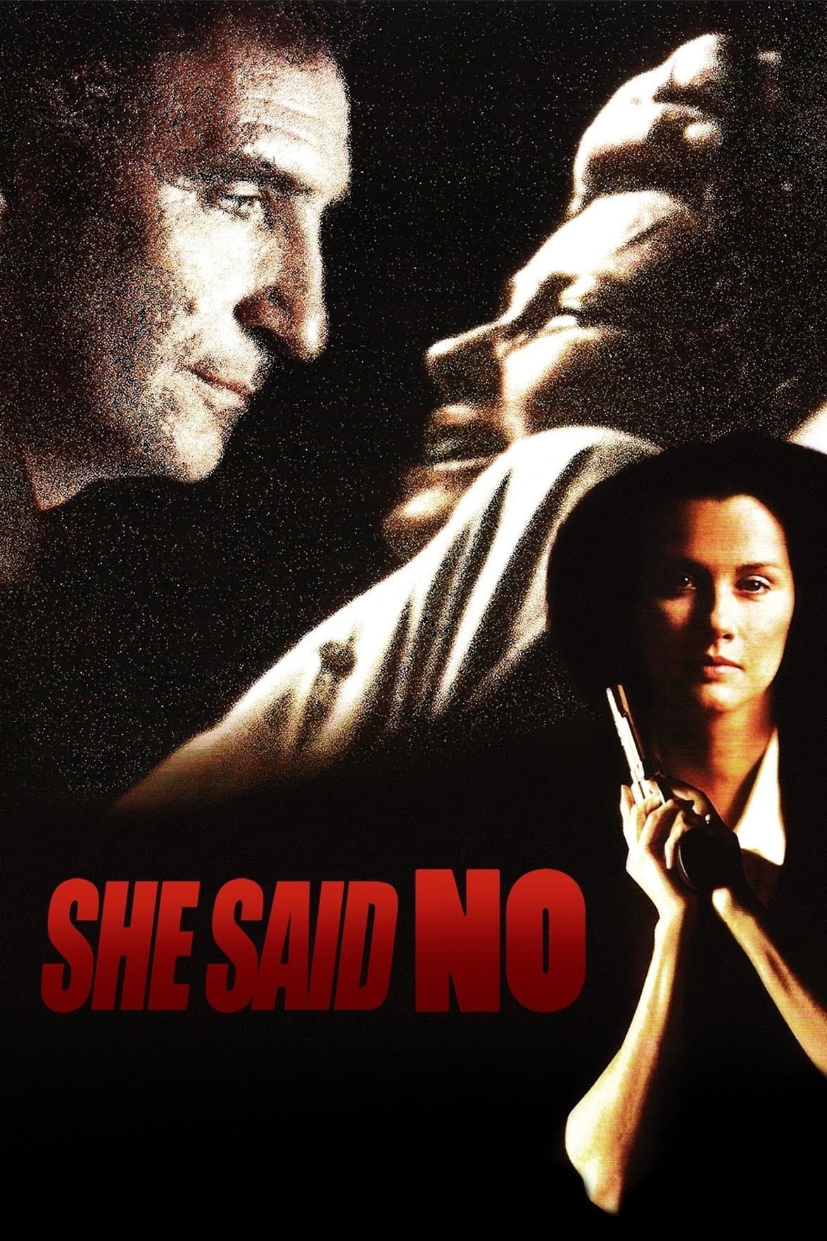 She Said No full movie