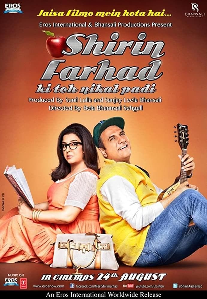 Shirin Farhad Ki Toh Nikal Padi full movie