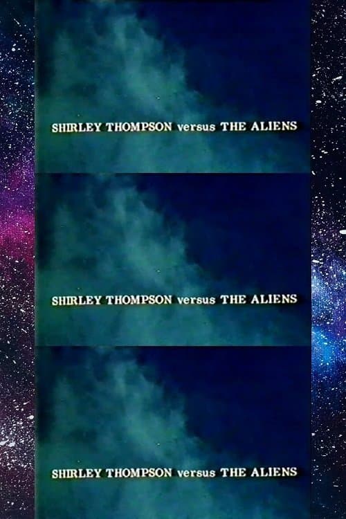 Shirley Thompson Versus the Aliens full movie