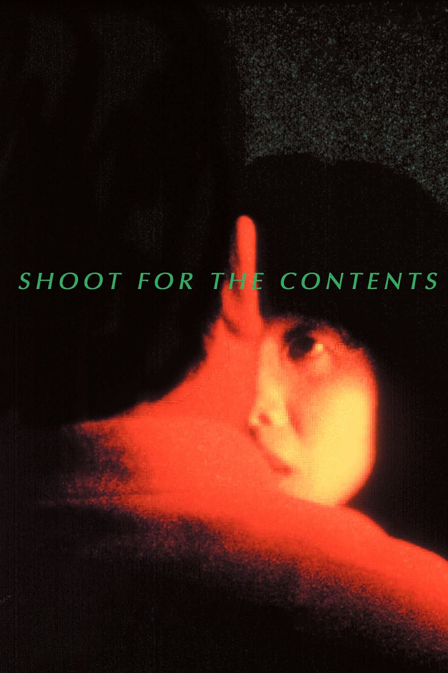 Shoot for the Contents full movie