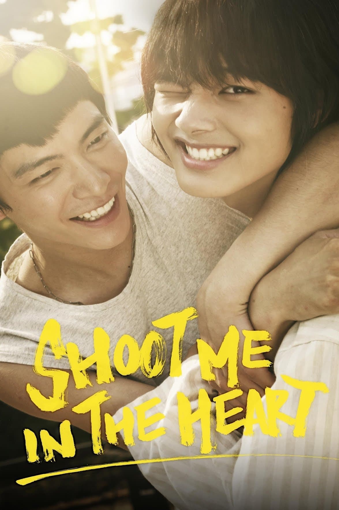 Shoot Me in the Heart full movie