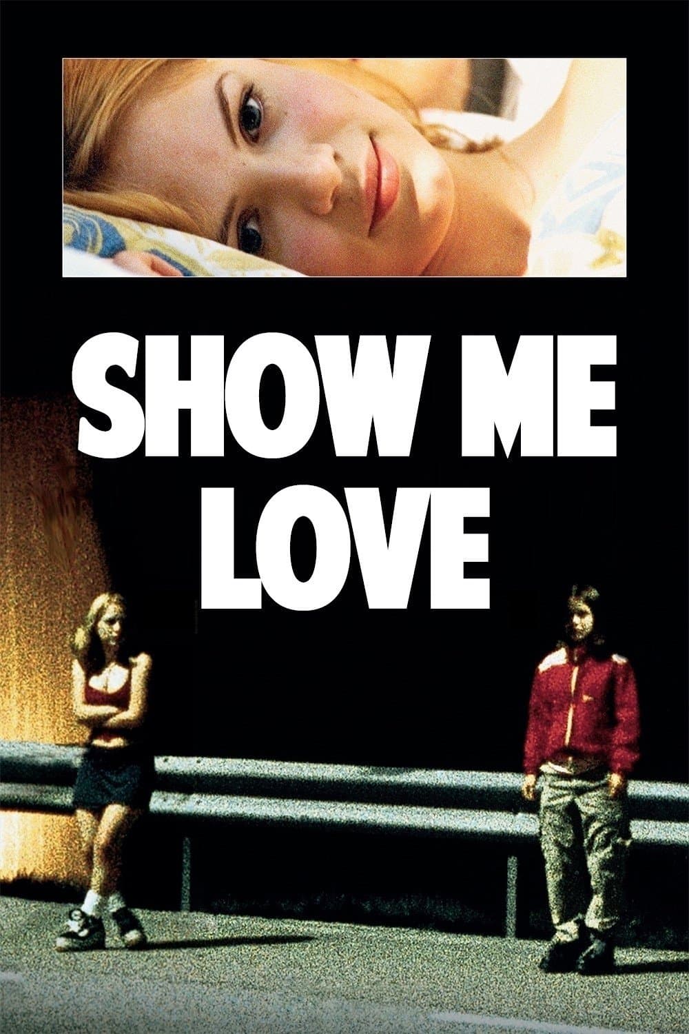 Show Me Love full movie