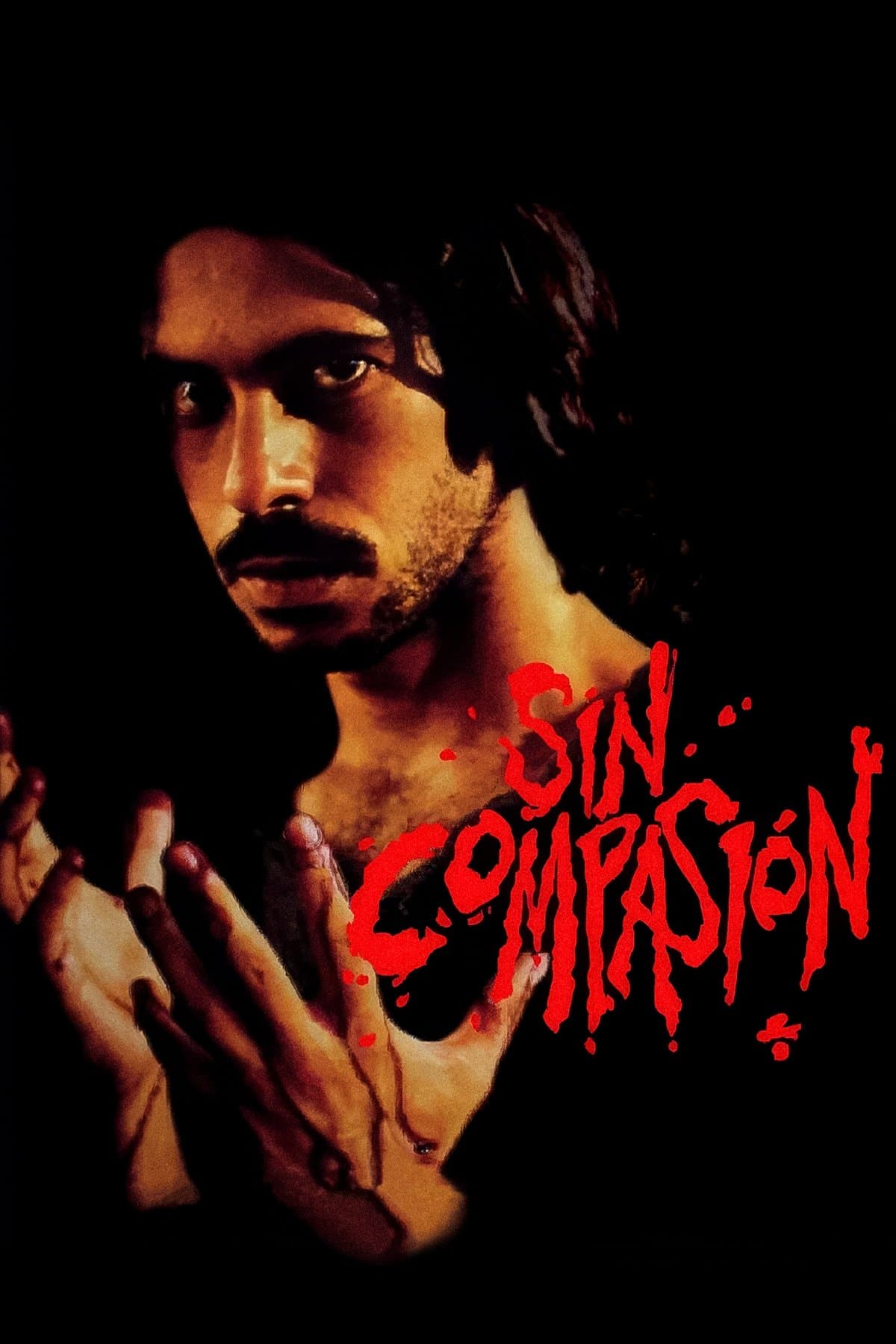 Sin compasión full movie