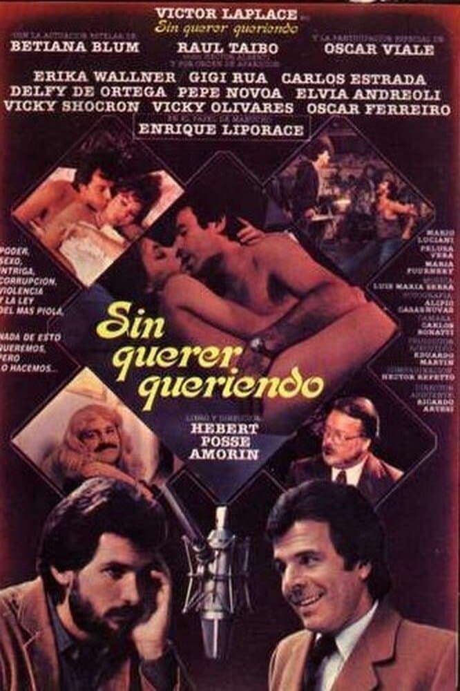 Sin querer, queriendo full movie