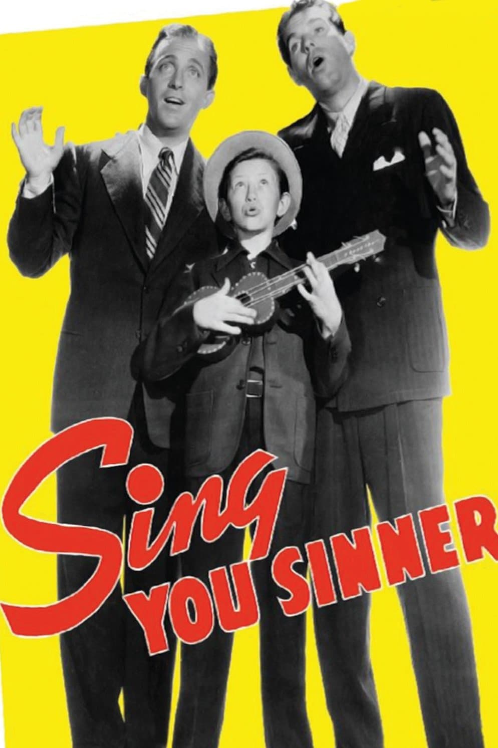 Sing, You Sinners full movie