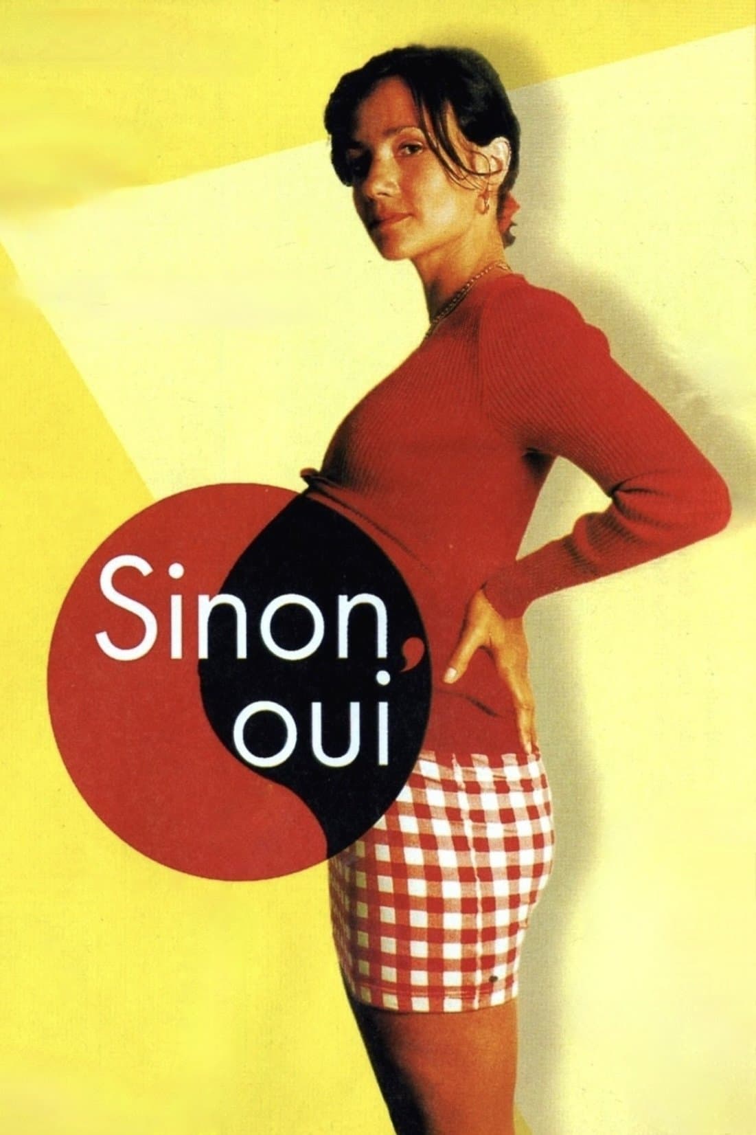 Sinon, oui full movie