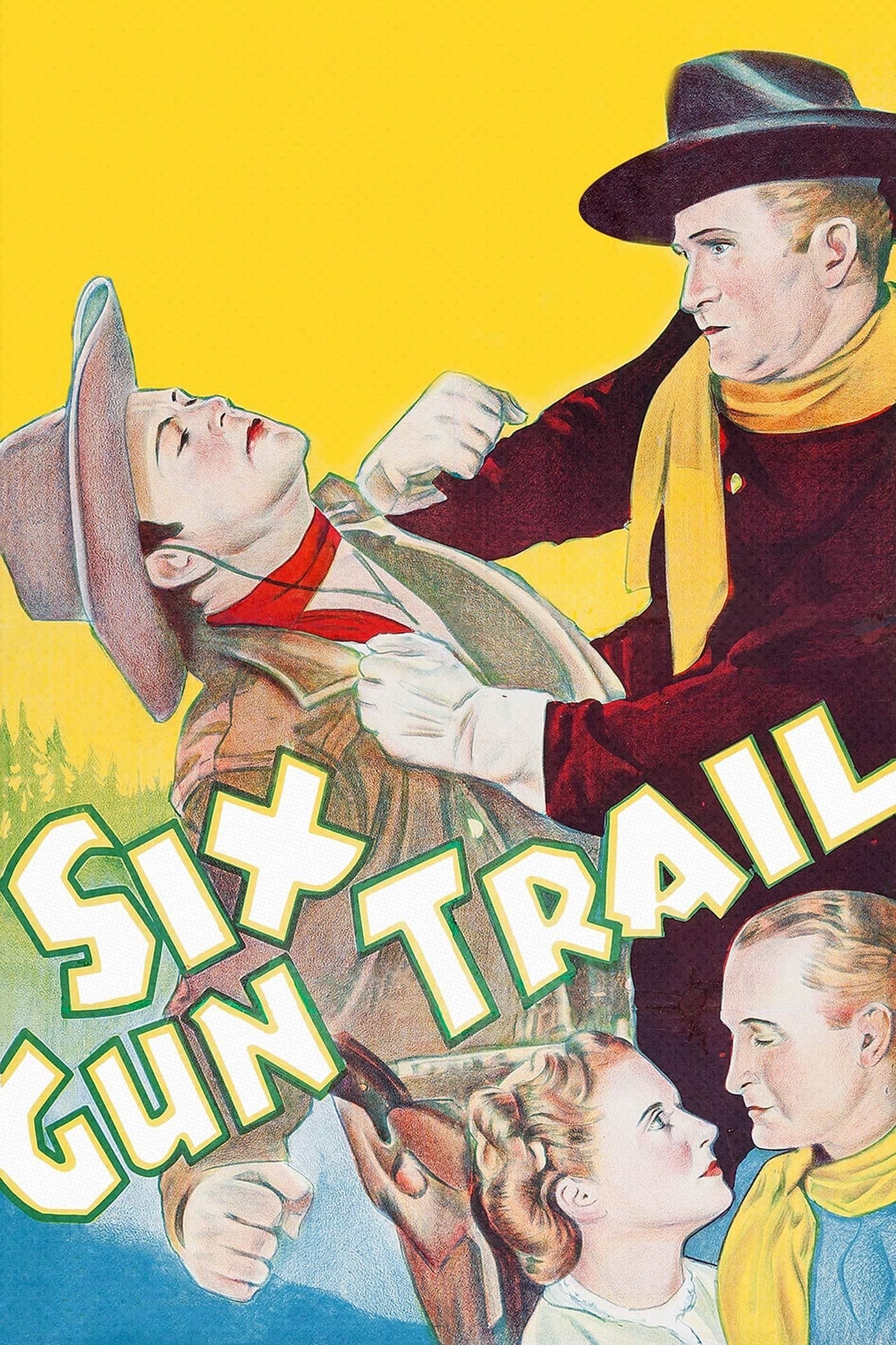 Six-Gun Trail full movie