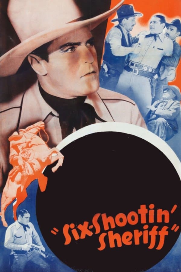 Six Shootin' Sheriff full movie