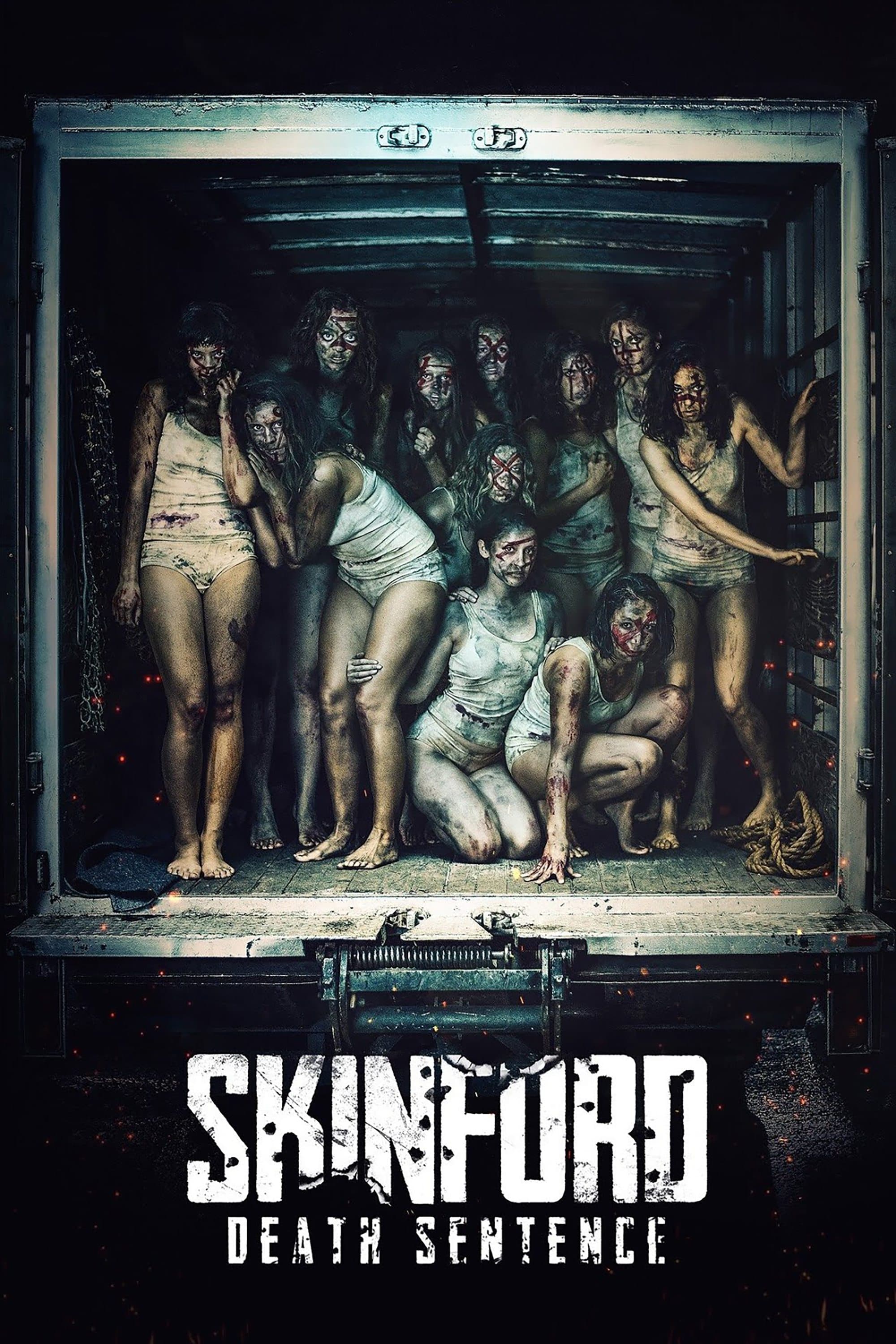 Skinford: Death Sentence full movie