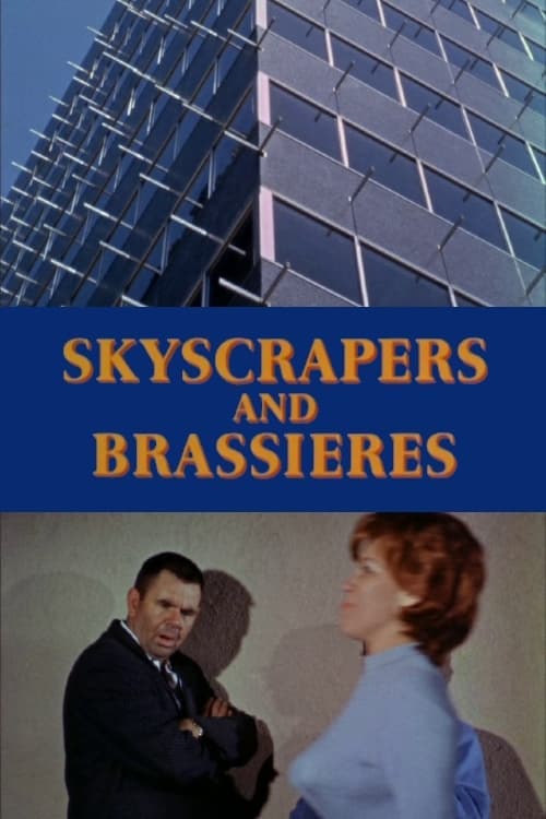 Skyscrapers and Brassieres full movie