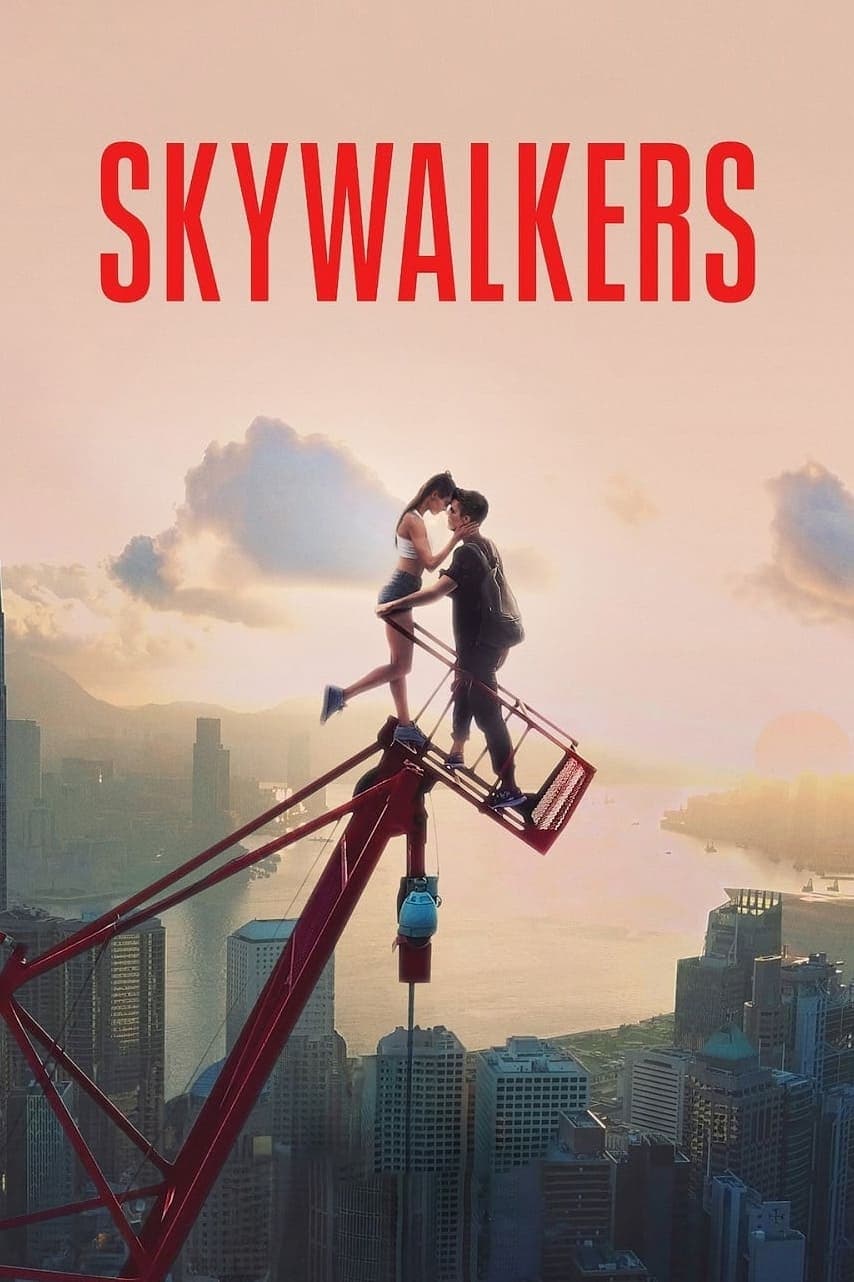 Skywalkers: A Love Story full movie