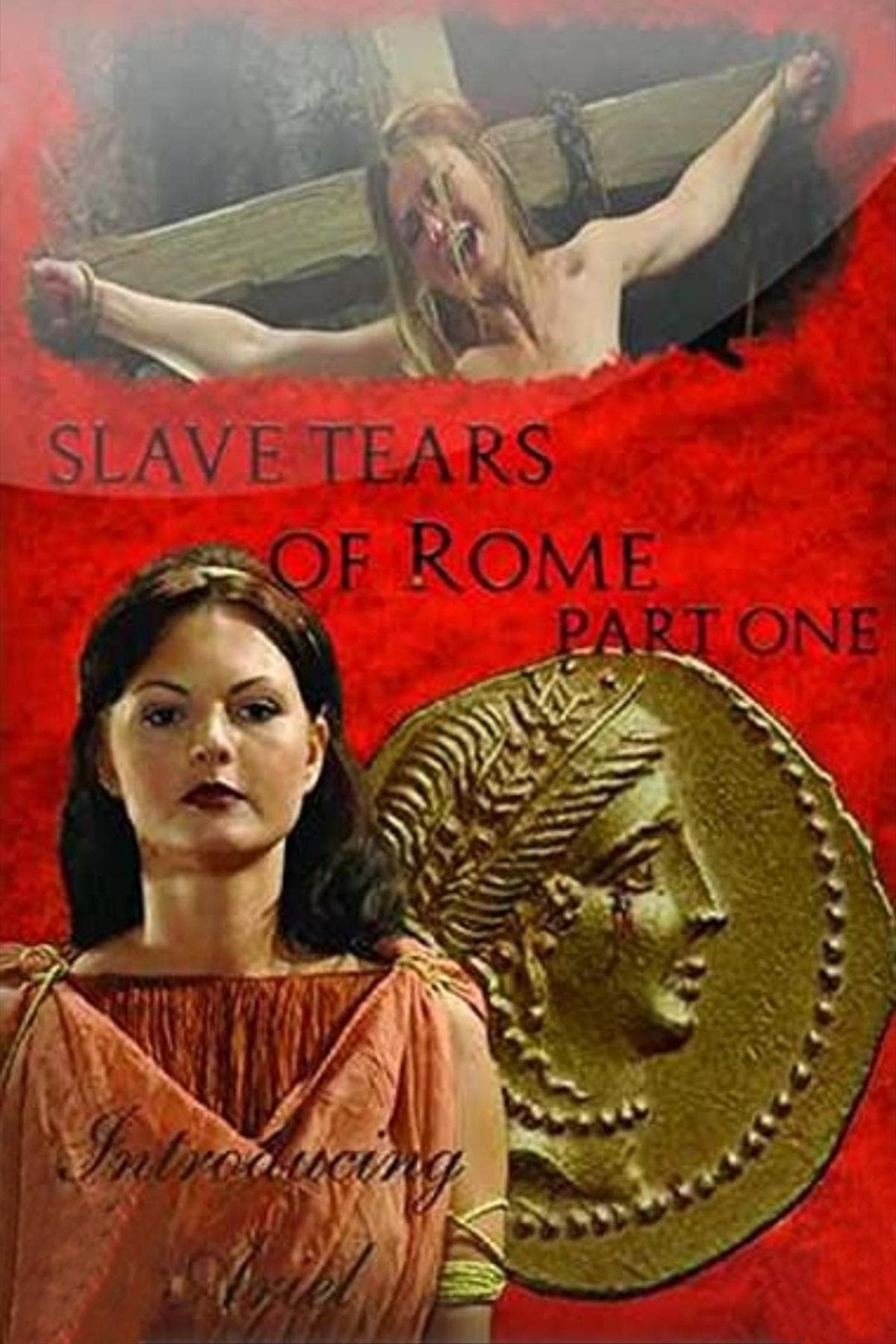 Slave Tears of Rome: Part One full movie