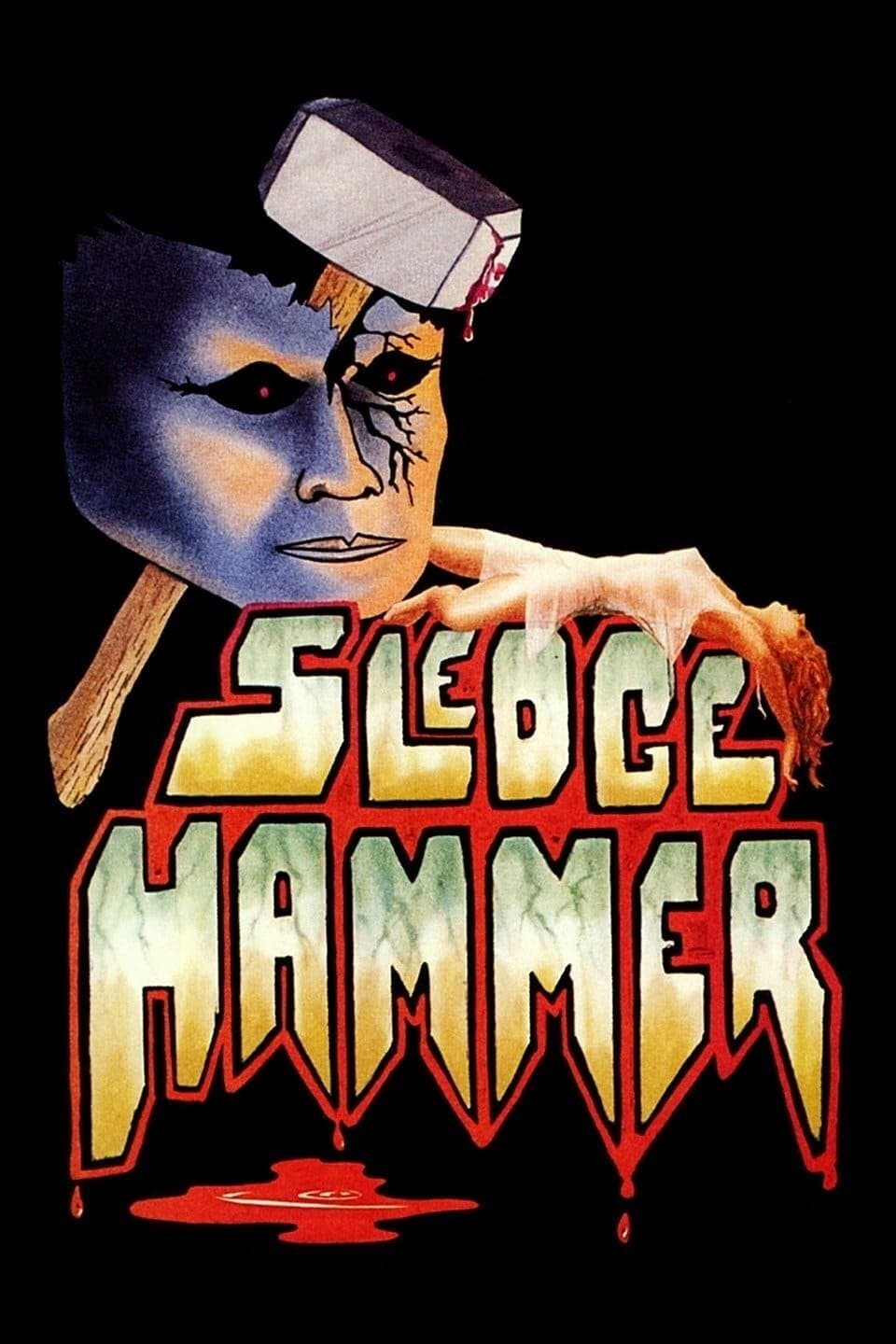 Sledgehammer full movie