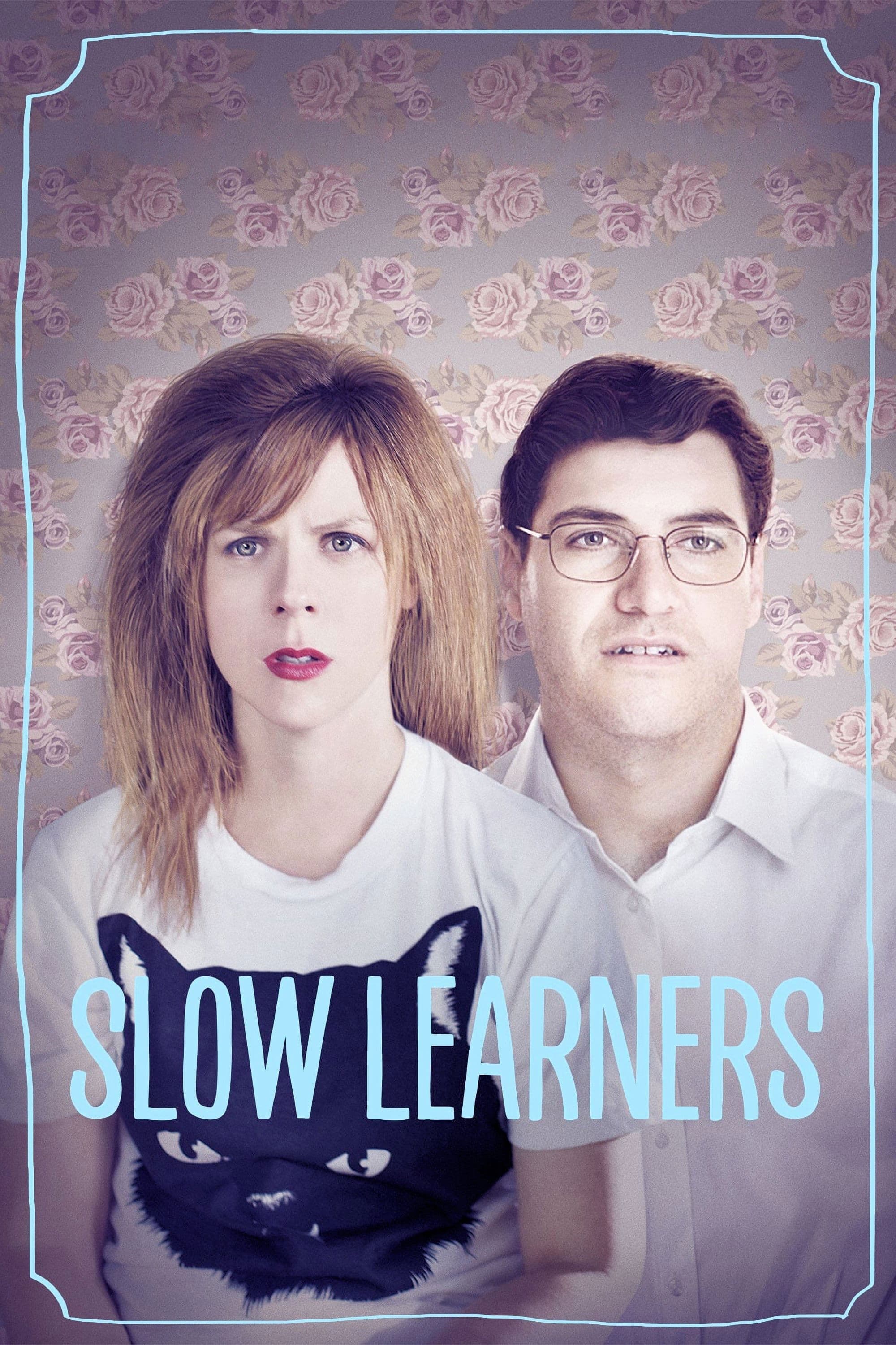 Slow Learners full movie