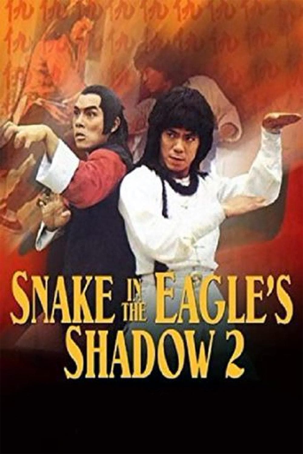 Snake In The Eagles Shadow 2 full movie