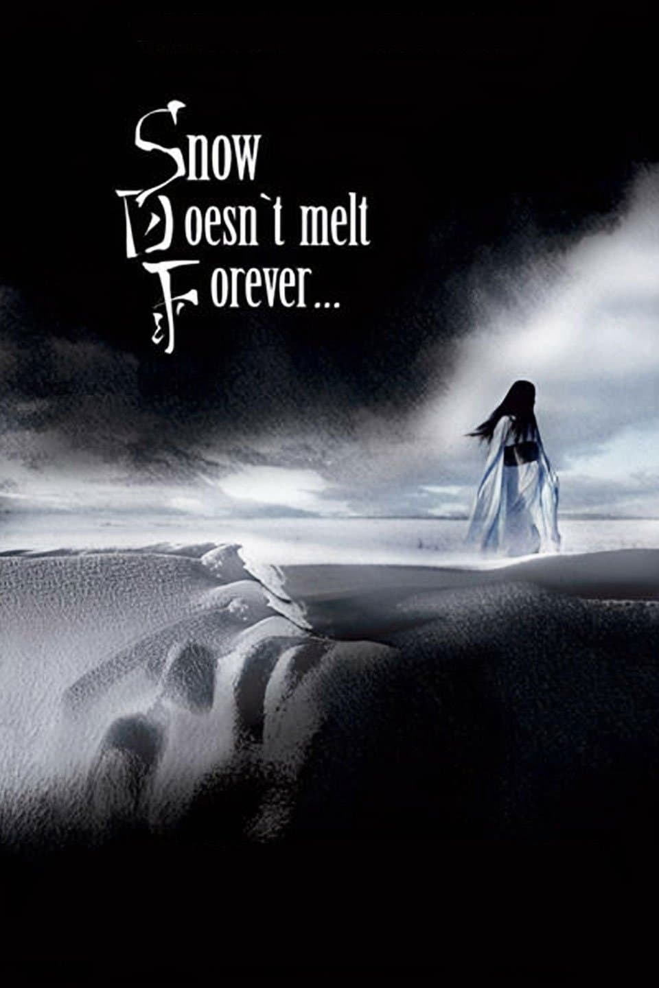 Snow Doesn't Melt Forever full movie