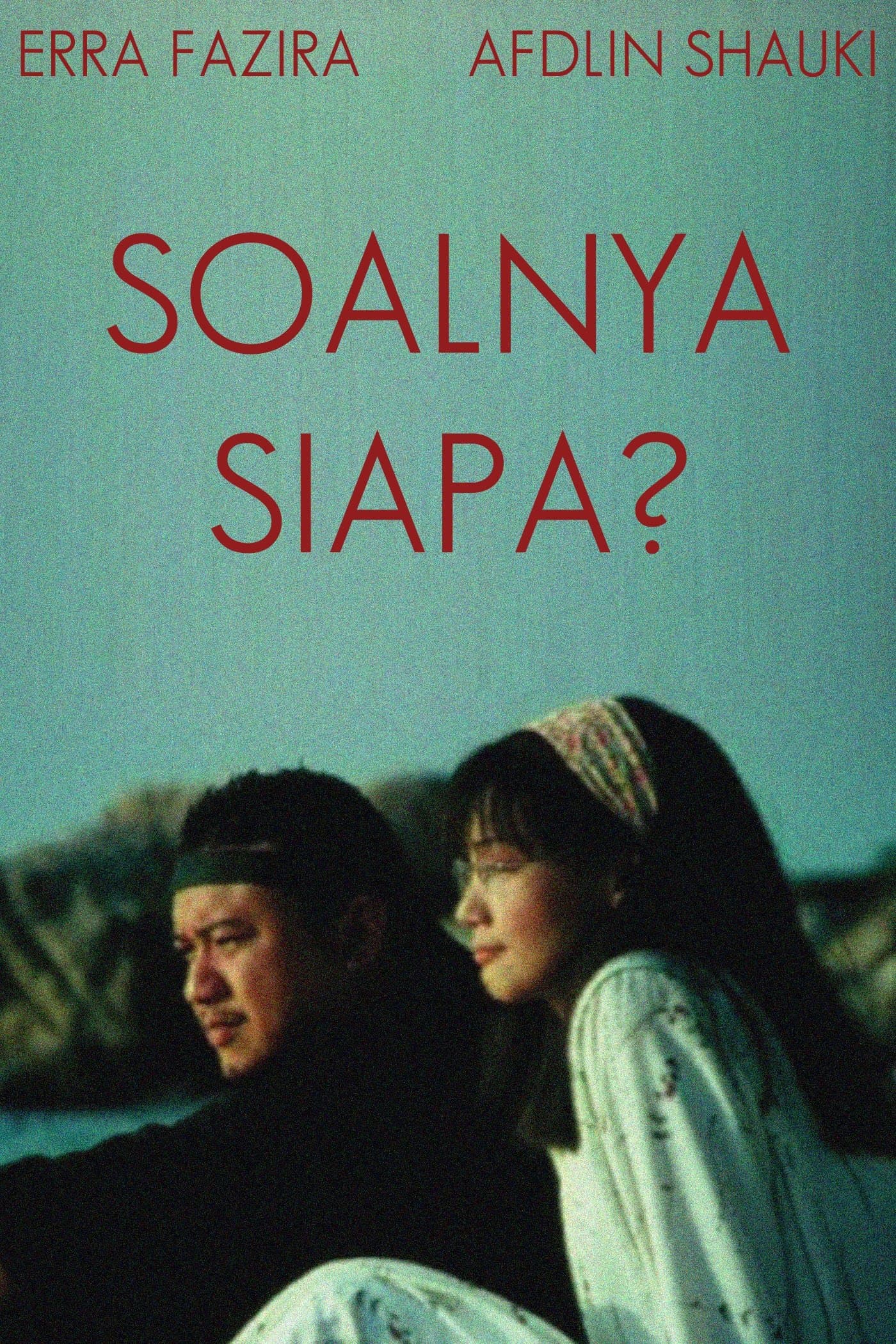 Soalnya Siapa? full movie