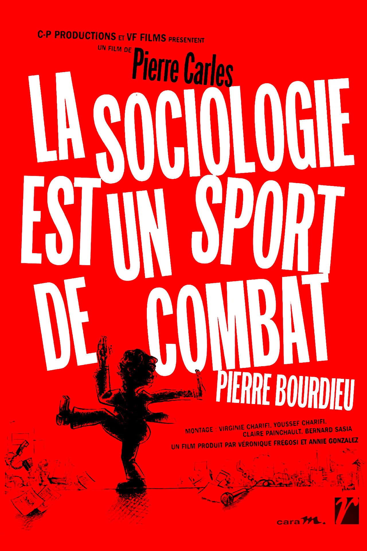 Sociology Is a Martial Art full movie
