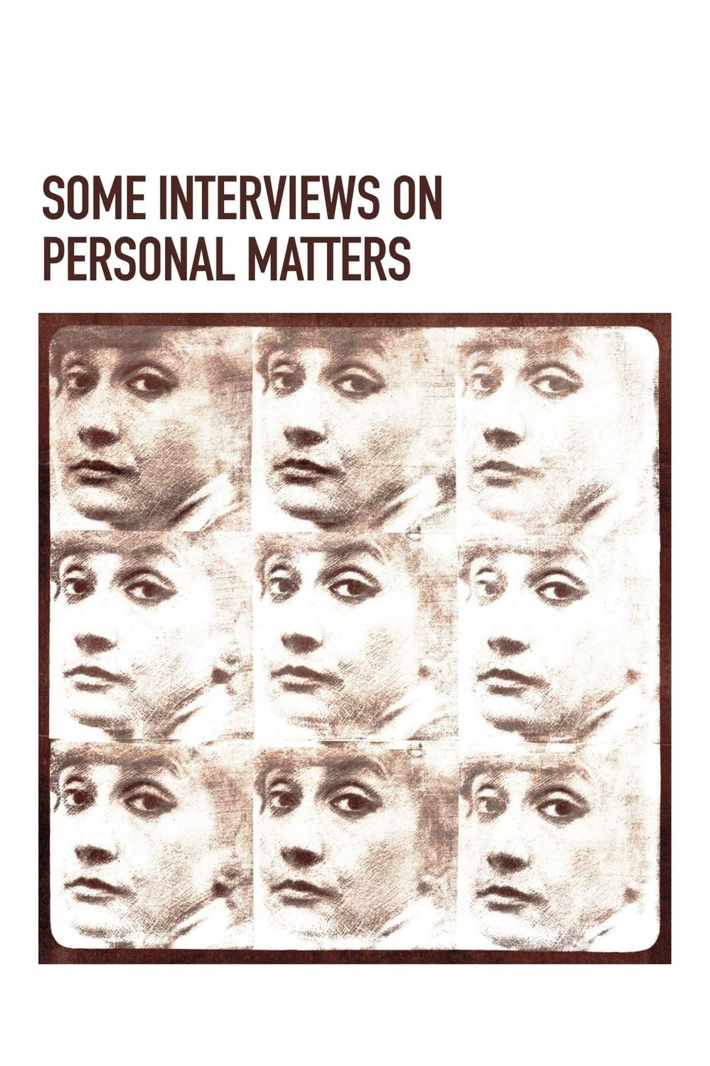 Some Interviews on Personal Matters full movie