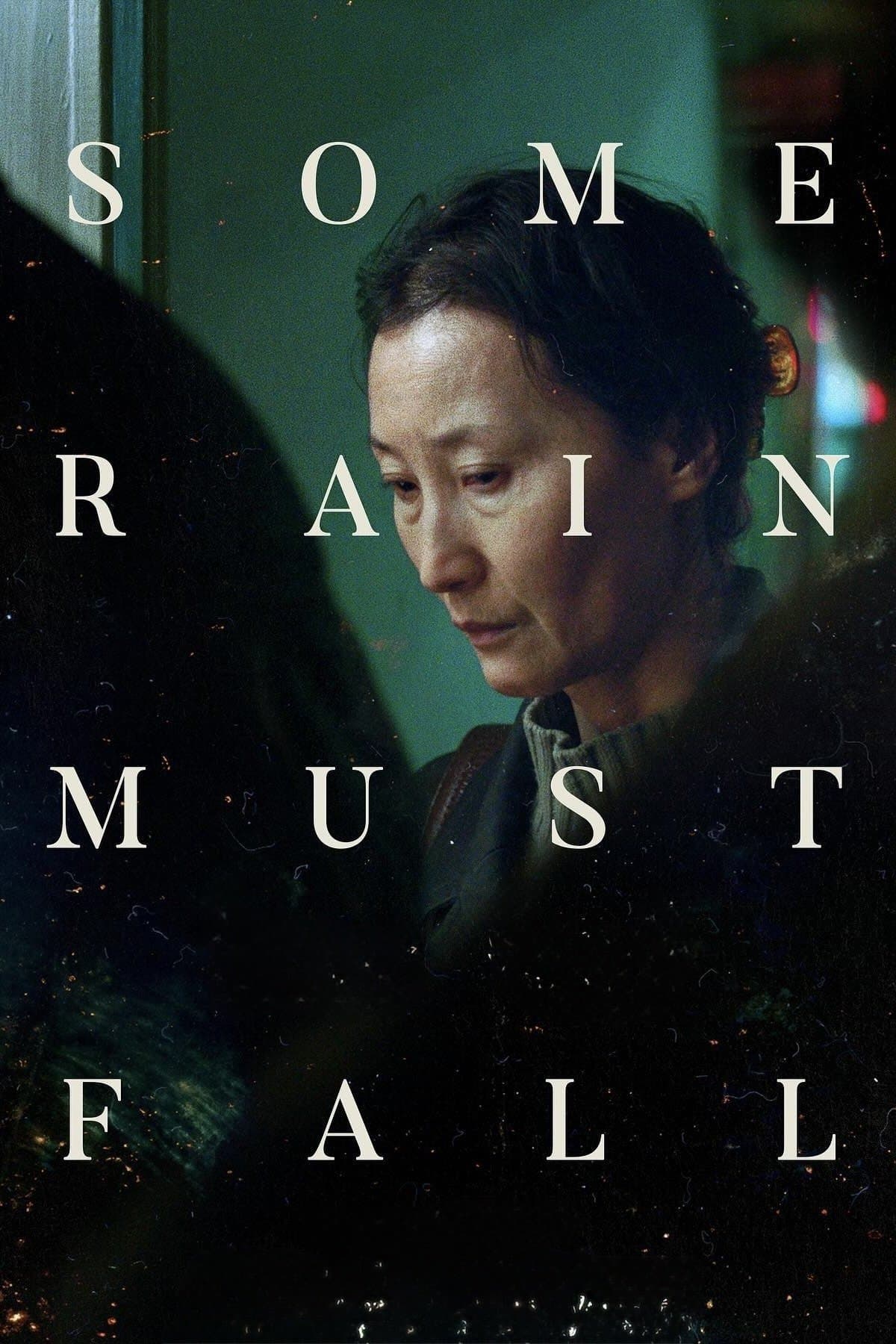 Some Rain Must Fall full movie