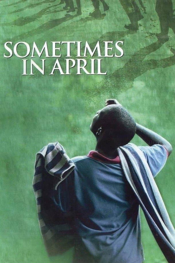 Sometimes in April full movie