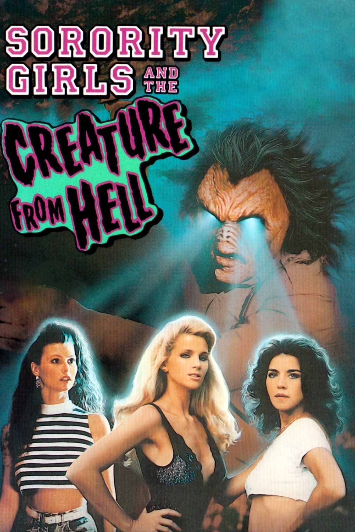 Sorority Girls and the Creature from Hell full movie