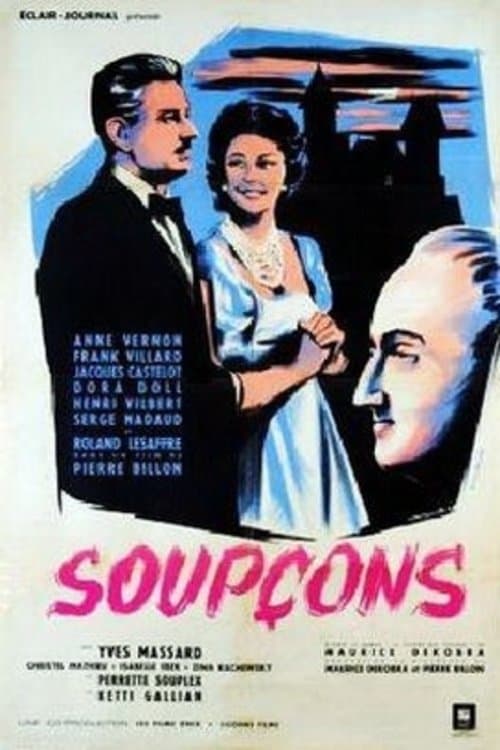 Soupçons full movie