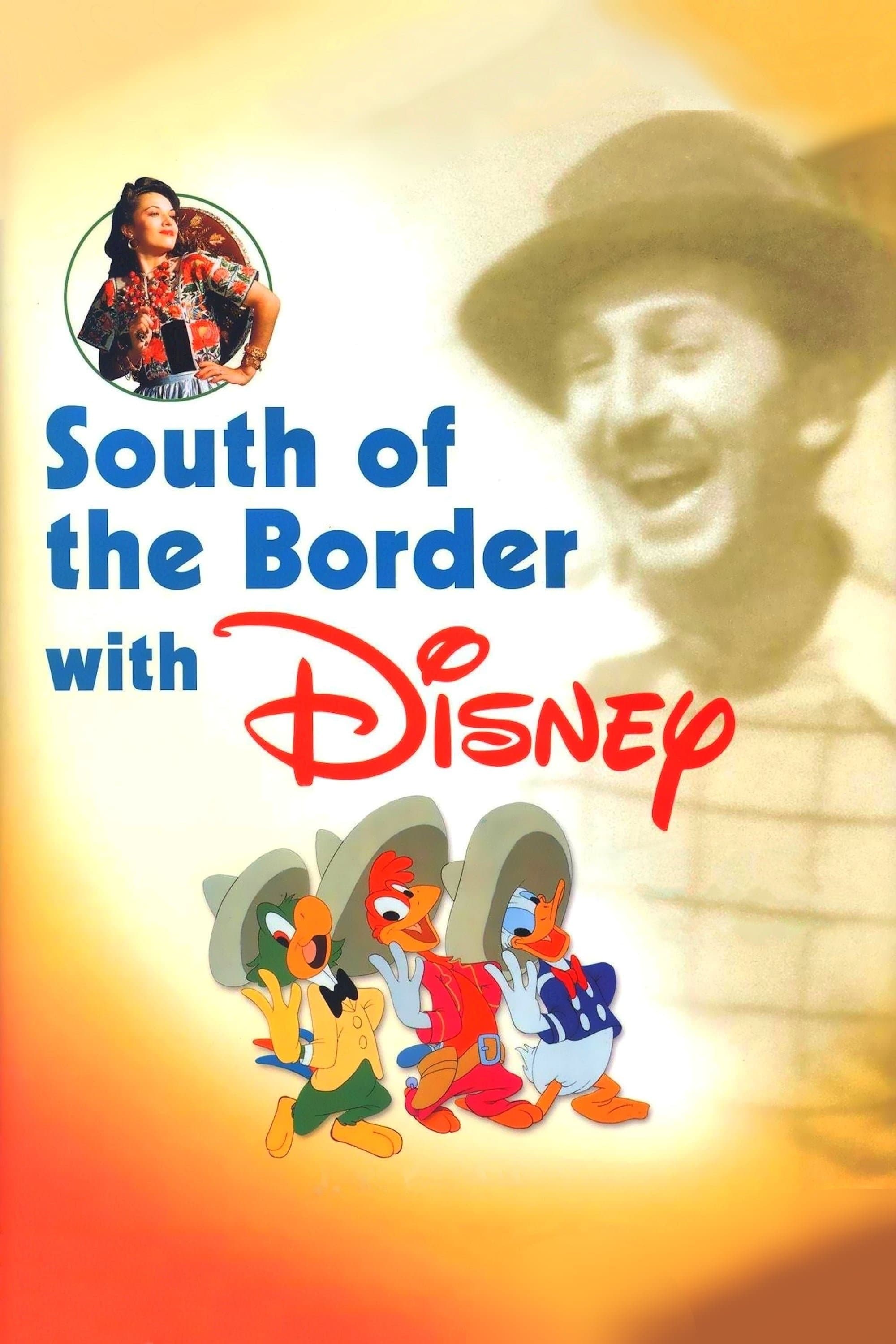 South of the Border with Disney full movie
